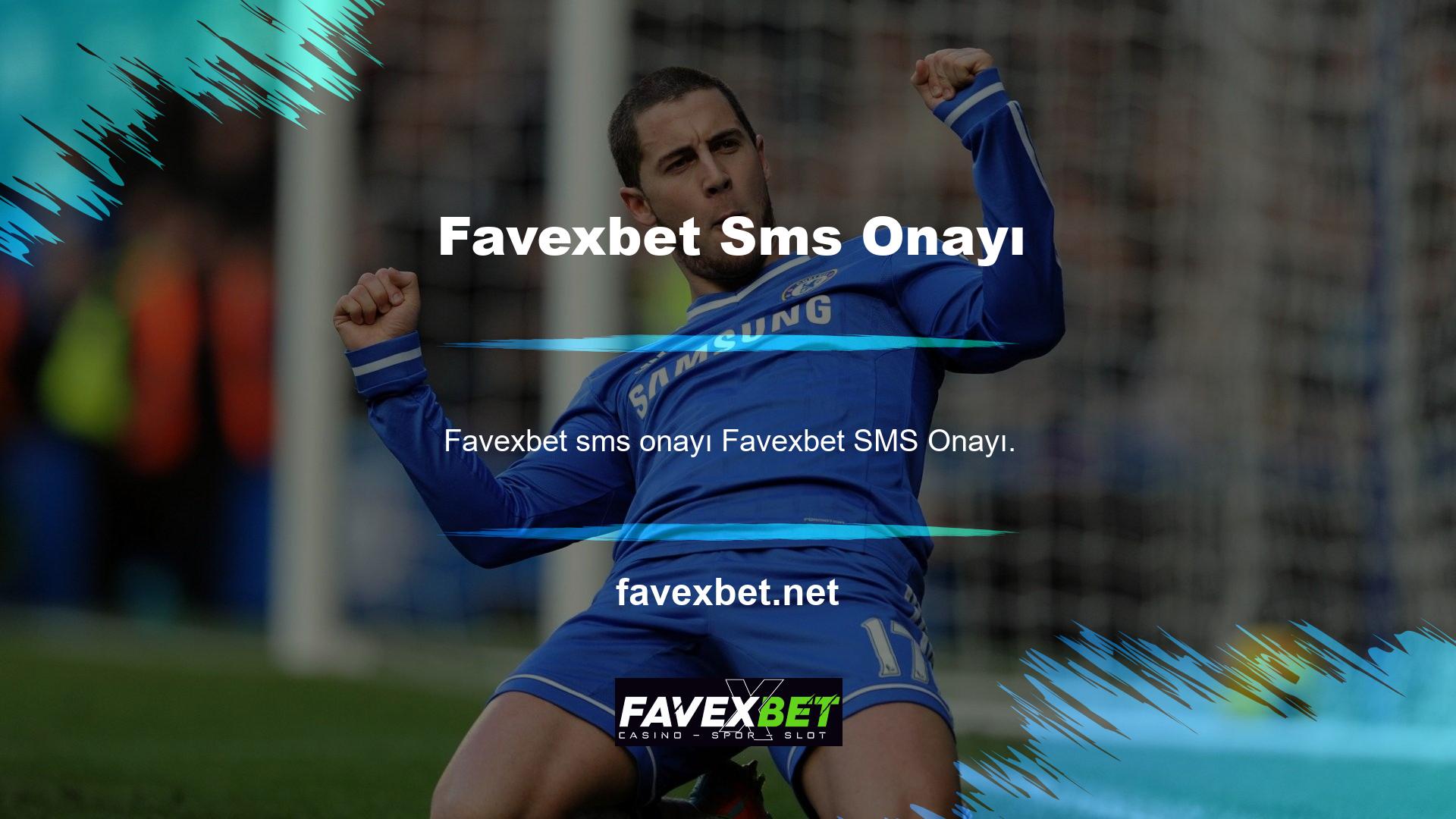 Favexbet Bahis Sitesinde SMS validasyonu ile güvenilir bir adım olarak sorunsuz bir bahis hizmeti alabilirsiniz